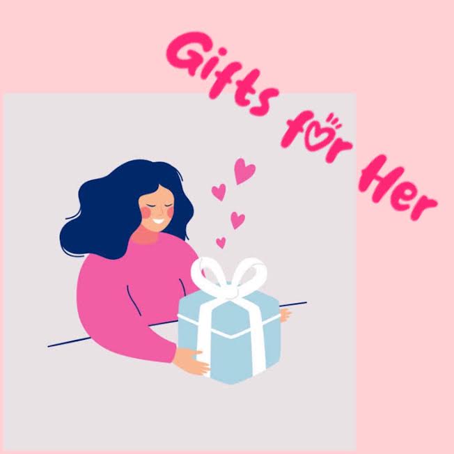 Gifts for Her